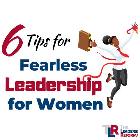 6 Tips For Fearless Leadership For Women Leadership Reformation