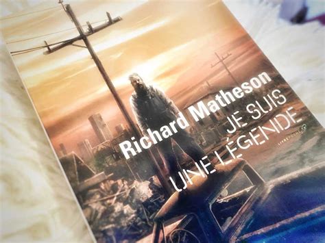 Je suis une légende de Richard Matheson Livrepoche fr