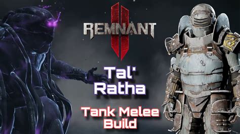 Remnant Melee Build Vs Tal Ratha Boss Fight Apocalypse Solo