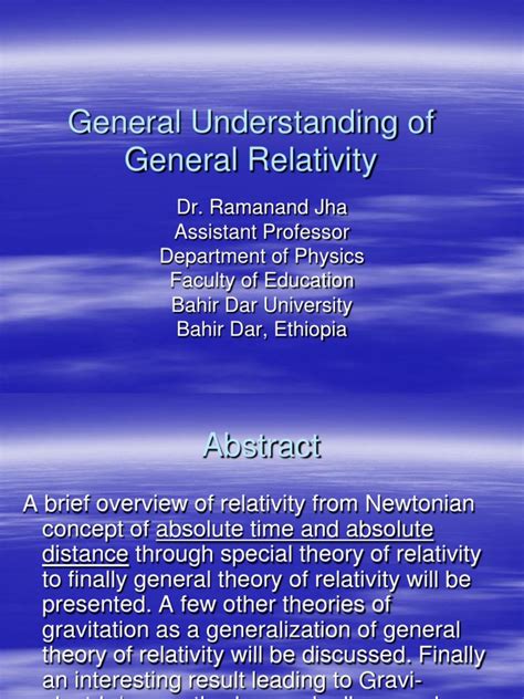 An Overview Of Relativity Theories From Newton To Einsteins General