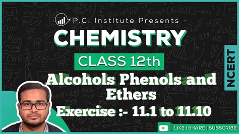 Exercise To Alcohol Phenol Ethers Chapter Chemistry