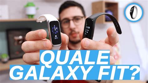 Samsung GALAXY FIT Vs Galaxy Fit QUALE Comprare YouTube