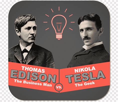 Nikola Tesla Thomas Edison War of the currents The Inventions Inventor ...