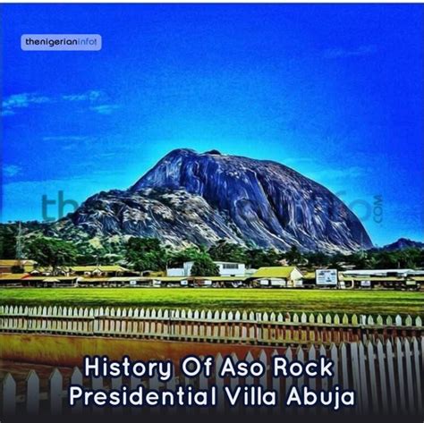 History of Aso Rock Presidential Villa, Abuja - TheNigerianInfo