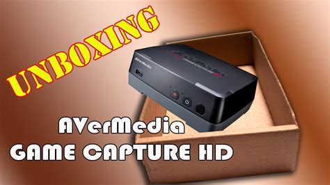 Unboxing Avermedia GAME CAPTURE HD YouTube