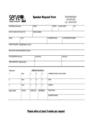 Fillable Online Speaker Request Form SERVE Fax Email Print PdfFiller