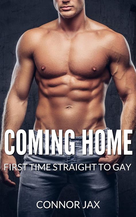 Coming Home First Time Straight To Gay First Time Straight To Gay MM