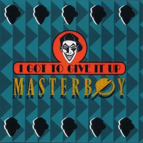 Amazon.com: I got to give it up : Masterboy: Digital Music
