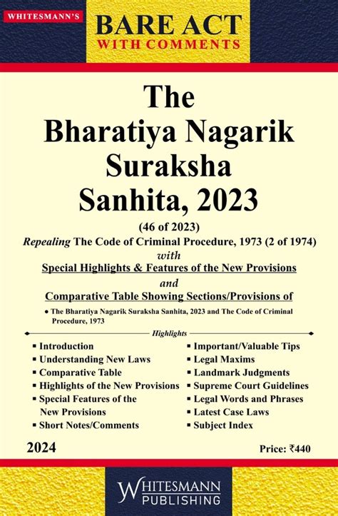 The Bharatiya Nagarik Suraksha Sanhita Whitesmann Publication