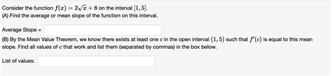 Solved Consider The Function F X 2x 8 On The Interval