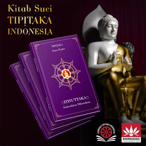 Jual KITAB SUCI TIPITAKA ITIVUTTAKA Jakarta Barat Ehipassiko