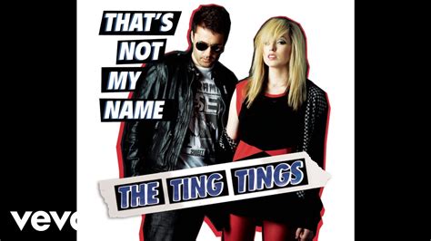 The Ting Tings That S Not My Name U S Radio Edit Audio YouTube