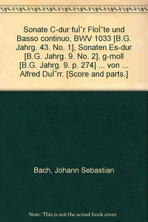 Sonate C dur für Flöte und Basso continuo BWV 1033 B G Jahrg 43 No