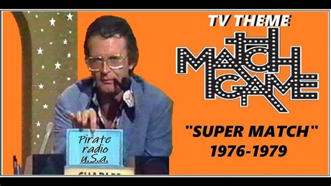 Tv Theme Match Game Super Match 1976 1979 Youtube