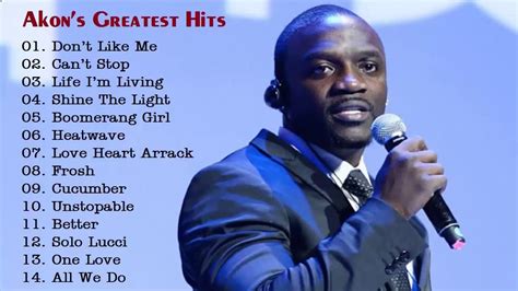 Akon Greatest Hits Akon Non Stop Songs 2016 Akon All Songs Youtube