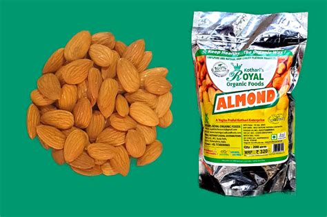 Months Kothari S Royal Organic Almond Packaging Type Packet