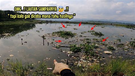 Lautan Sampah Ragu Sih Tapi Setelah Dicoba Ternyata Mancing