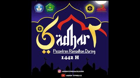 Pembukaan Sadhar Pesantren Ramadhan Daring 1442 H Youtube