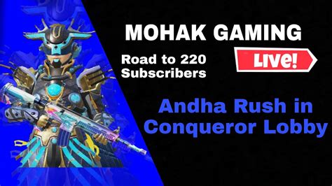 Andha Rush In Conqueror Lobby Ll Royal Pass Giveaway Ll Bgmi Gameplay