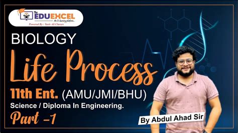 Part Life Process Xi Entrance Science Dip In Engg Amu Jmi