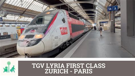 🚆 Tgv Lyria First Class ¦ Zurich Paris Tripreport 2023 ¦ Travel Evrywhre In 4k Youtube