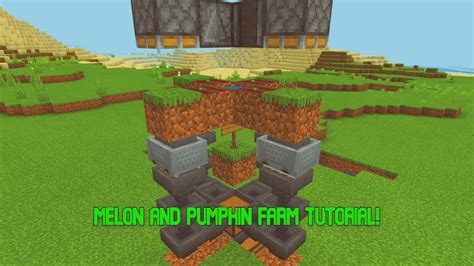 1 19 Automatic Melon And Pumpkin Farm Minecraft Bedrock Youtube