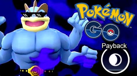 How Good Is Payback Machamp In Great League Pok Mon Go Battle League