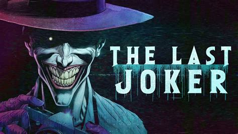 Three Jokers Finale The Last Joker Youtube