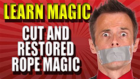 Magic Trick Revealed Learn Cut And Restored Rope Youtube