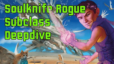 What If You Could Stab With Your Mind Soulknife Rogue Subclass