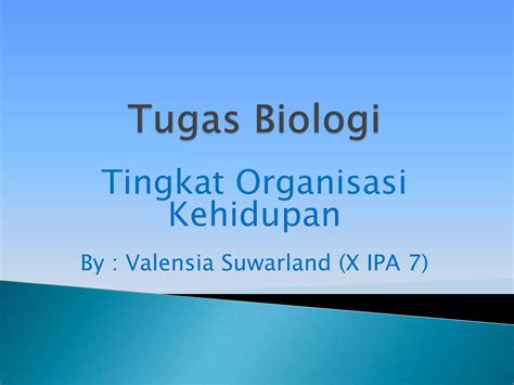 Ralat Tugas Biologi Tingkat Organisasi Kehidupan PPT