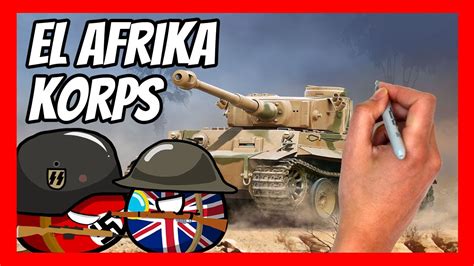 La increíble historia del AFRICA KORPS el ejército alemán en África