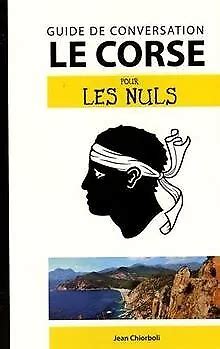 LE CORSE Guide De Conversation Pour Les Nuls 2e Buch Zustand