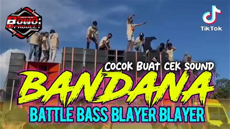 Dj Battle Bass Blayer Blayer Terbaru 2024 Cocok Buat Cek Sound Free