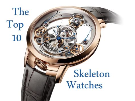 The Top 10 Skeleton Watches