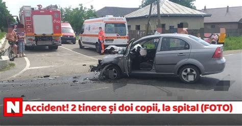 Accident cu 4 victime în Neamț Două tinere și doi copii au ajuns la