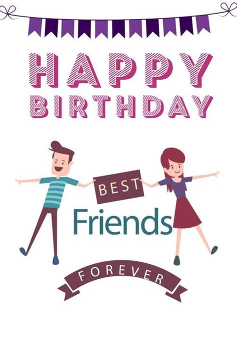 Happy Birthday Best Friend, Birthday Cards For Friends, Free Printable ...