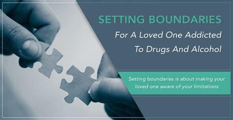 Setting Boundaries For A Loved One Addicted To Drugs And Alcohol