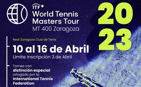 Itf World Tennis Masters Tour Mt Zaragoza Eventos Zaragoza