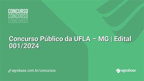 Concurso Público da UFLA MG Edital 001 2024