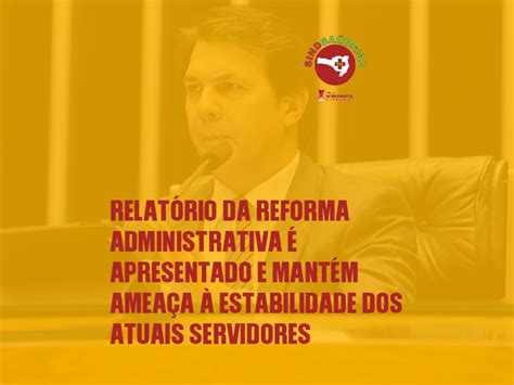 Relat Rio Da Reforma Administrativa Apresentado E Mant M Amea A