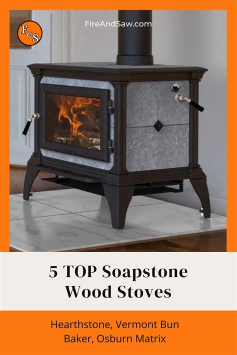 Top Soapstone Wood Stoves Soapstone Wood Stove Wood Stove Wood