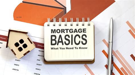 Mortgage Basics What You Need To Know The Pinnacle List