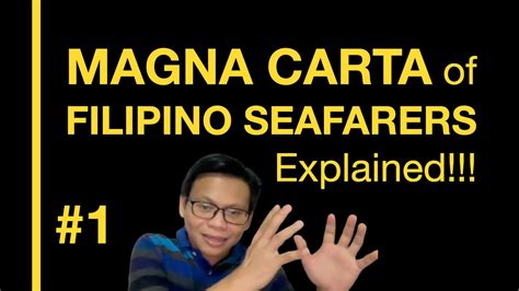 Magna Carta Of Filipino Seafarers Explained Part 1 YouTube