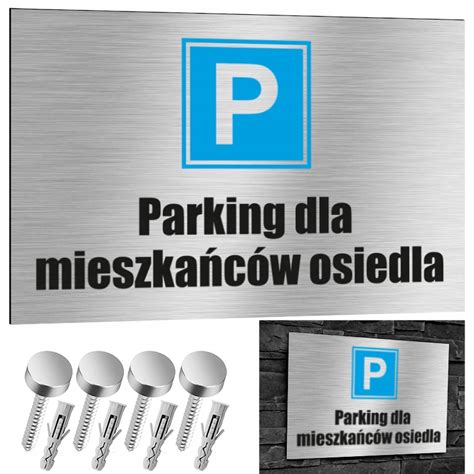 Tabliczka Parking Tylko dla Mieszkańców Niska cena na Allegro pl