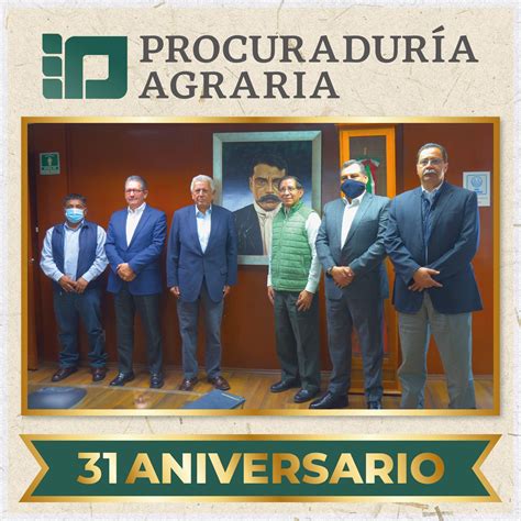 Mensaje Procurador Agrario Por Aniversario De La Procuradur A