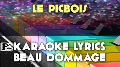 LE PICBOIS BEAU DOMMAGE KARAOKE LYRICS VERSION PSR S975 YouTube