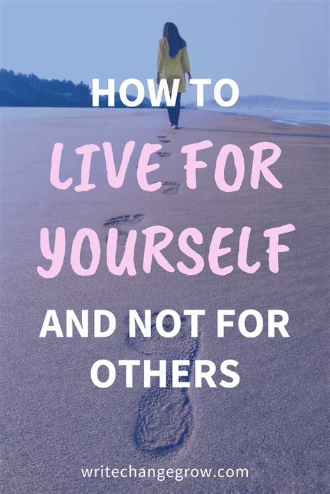 How to Live for Yourself and Not For Other People