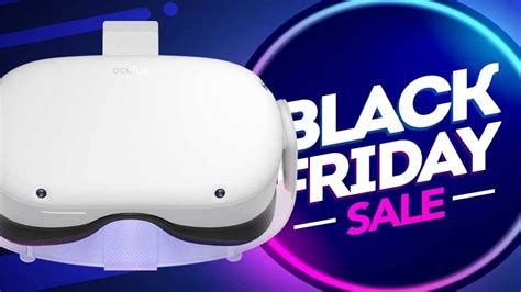 Meta Quest 2 Se Une Al Black Friday Vr Experience