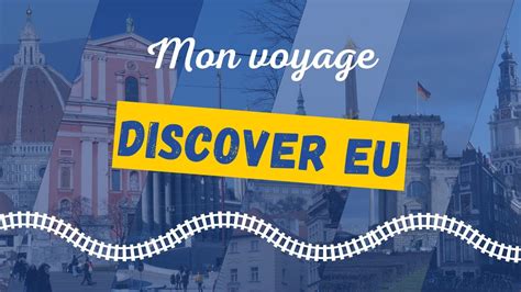 Voyager En Europe Avec Discovereu Interrail Youtube